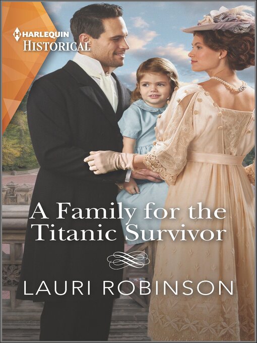 Title details for A Family for the Titanic Survivor by Lauri Robinson - Available